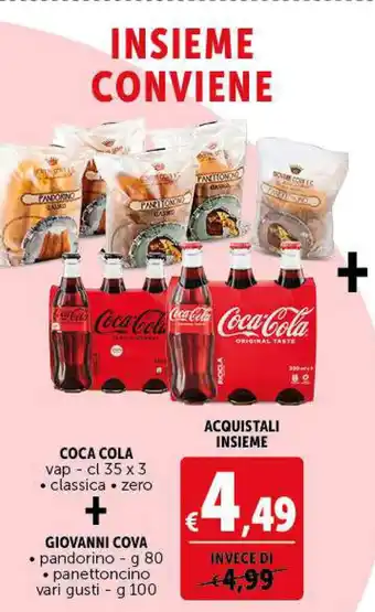 Deco Supermercati Coca Cola/Giovanni Cova vap cl 35 x 3 classica/zero/pandorino g 80/panettoncino vari gusti g 100 offerta