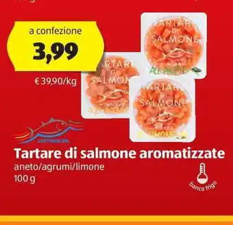 ALDI Tartare di salmone aromatizzate lachstatar, verschiedene sorten offerta