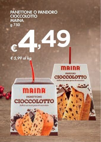 Bennet Panettone o pandoro cioccolotto maina g 750 offerta