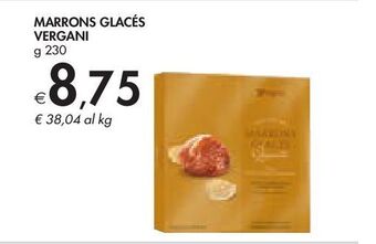 Marrons glacés vergani g 230