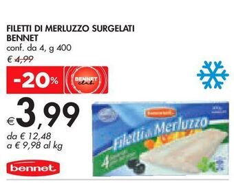 Bennet Filetti di merluzzo surgelati bennet conf da 4 g 400 offerta