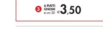 Bennet 6 piatti gnomi offerta