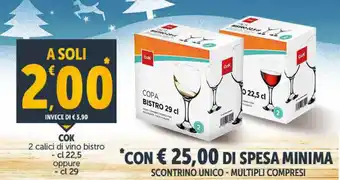 Deco Supermercati Cok 2 calici di vino bistro cl 22,5 oppure cl 29 offerta