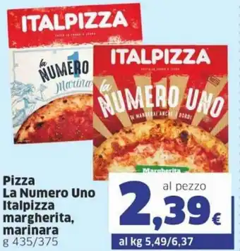 Ok Sigma Italpizza La Numero Uno Pizza Margherita, Marinara g 435/375 offerta