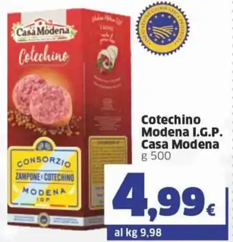 Ok Sigma Casa Modena Cotechino Modena I.G.P. g 500 offerta