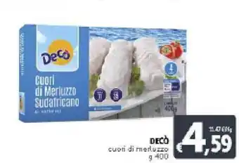 Deco Supermercati Decò Cuori di merluzzo 400g offerta