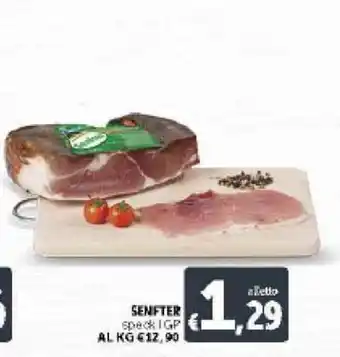 Deco Supermercati Senfter Speck IGP offerta