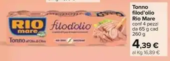 Carrefour Rio Mare Rio Mare - Tonno all'Olio di Oliva Filodolio offerta