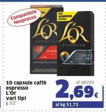 Ok Sigma 10 capsule caffè expresso L'Or vari tipi 52 g offerta