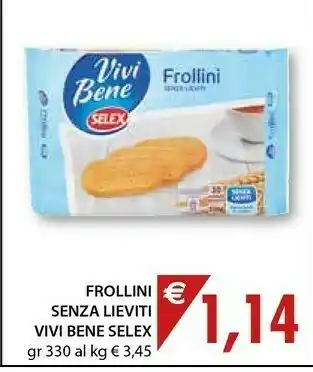 Mercatò Selex Selex - Crackers Senza Lieviti Vivi Bene 300 g(ml) offerta