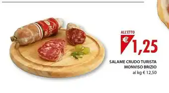 Mercatò Brizio Salame Crudo Turista offerta