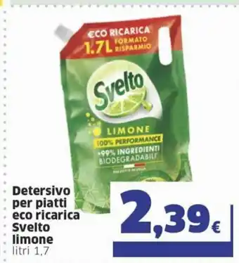 Ok Sigma Svelto Detersivo per piatti eco ricarica limone 1,7 litri offerta