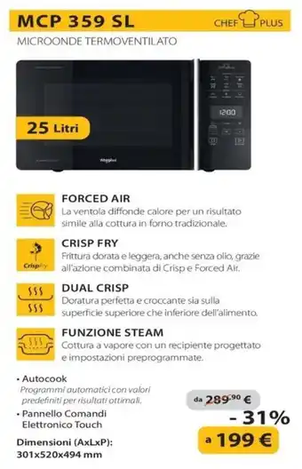 Euronics Whirlpool Microonde Termoventilato MCP 359 SL offerta