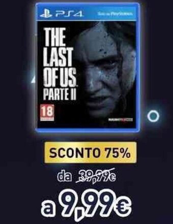 Unieuro PS4 The Last of Us Parte II offerta