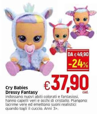 Cry Babies Dressy Fantasy