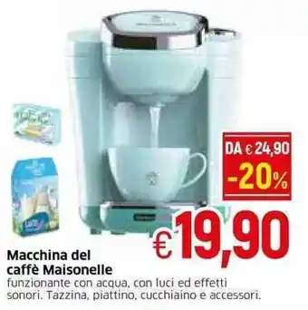 Galassia Macchina del caffè Maisonelle offerta