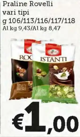 Praline Rovelli vari tipi g 106/113/116/117/118