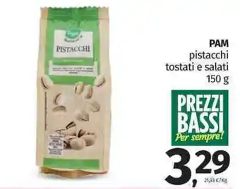 Pam pistacchi tostati e salati 150 g