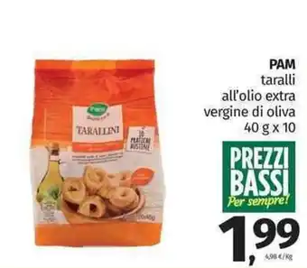 Pam Pam taralli all'olio extra vergine di oliva 40 g x 10 offerta