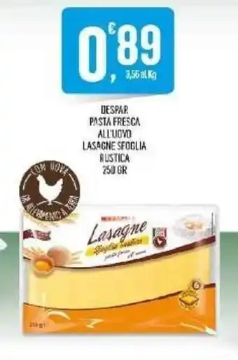 Vibian Despar Pasta Fresca All'Uovo Lasagne Sfoglia Rustica 250 gr offerta