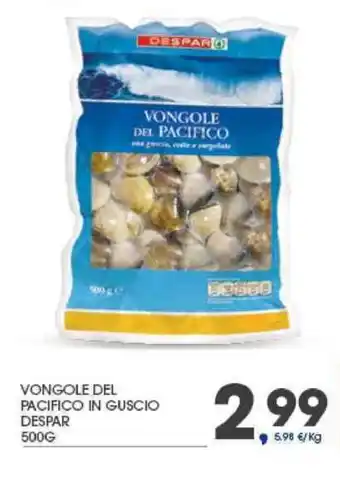 Interspar Vongole Del Pacifico In Guscio Despar 500 g offerta