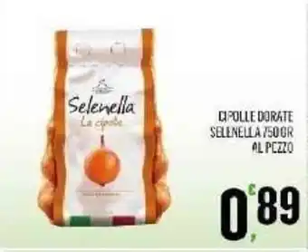 Selenella Cipolle Dorate 750 gr al pezzo