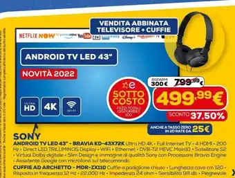 Euronics Android tv led 43'' sony - bravia kd -43x72k offerta