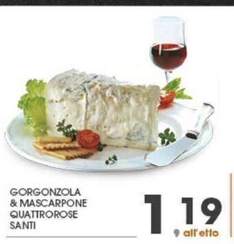 Eurospar Gorgonzola & Mascarpone Quattrorose Santi offerta