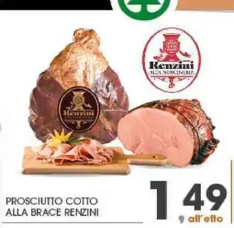 Eurospar Prosciutto Cotto Alla Brace Renzini offerta