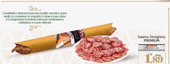 Eurospar Salame Strolghino Premium offerta