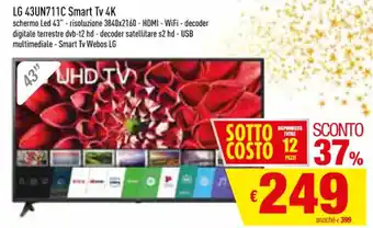 Famila LG 43UN711C Smart Tv 4K offerta