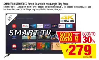 Famila Smartech 55FN30UC2 Smart Tv Android con Google Play Store offerta