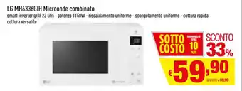 Famila LG MH6336GIH Microonde combinato offerta