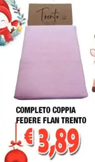 Completo Coppia Federe Flan Trento