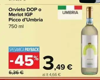 Carrefour Iper Orvieto dop o merlot igp picco d'umbria offerta