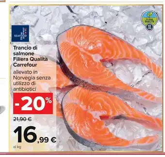 Carrefour Iper Tranci di salmone filiera qualità carrefour offerta