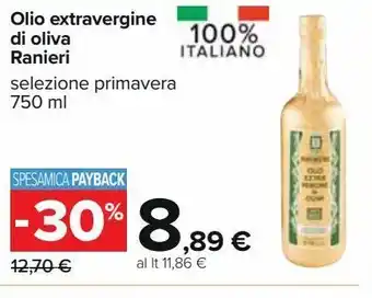 Carrefour Iper Olio extra vergine di oliva ranieri offerta