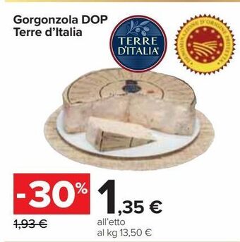 Carrefour Iper Gorgonzola dop terre d'italia offerta
