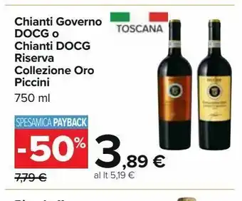 Carrefour Iper Chianti governo docg o chianti docg riserva collezione oro piccini offerta