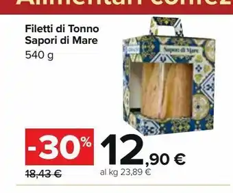 Carrefour Iper Filetti di tonno sapori di mare offerta