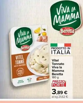 Carrefour Iper Vitel tonnato viva la mamma beretta offerta