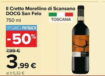 Carrefour Market Il cretto morellino di scansano docg san felo 750 ml offerta