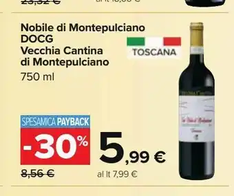 Carrefour Market Nobile di montepulciano docg vecchia cantina di montepulciano offerta