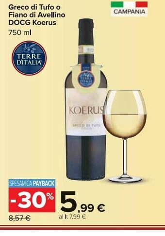 Carrefour Market Greco di tufo o fiano di avellino docg koerus 750 ml offerta