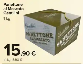Carrefour Market Panettone al moscato gentilini 1 kg offerta