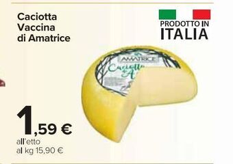 Carrefour Market Caciotta vaccina di amatrice offerta