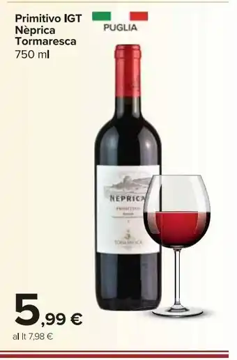 Carrefour Market Primitivo igt neprica tormaresca 750 ml offerta