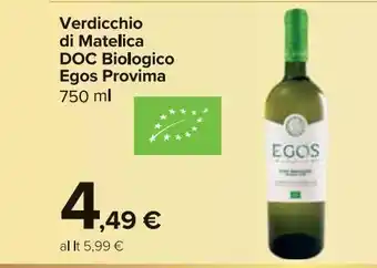 Carrefour Market Verdicchio di matelica doc biologico egos provima 750 ml offerta