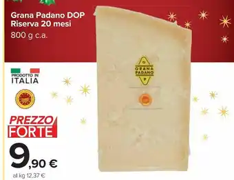 Carrefour Market Grana padano dop riserva 20 mesi 800g offerta