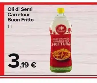 Carrefour Market Olio di semi buon fritto 1 l offerta